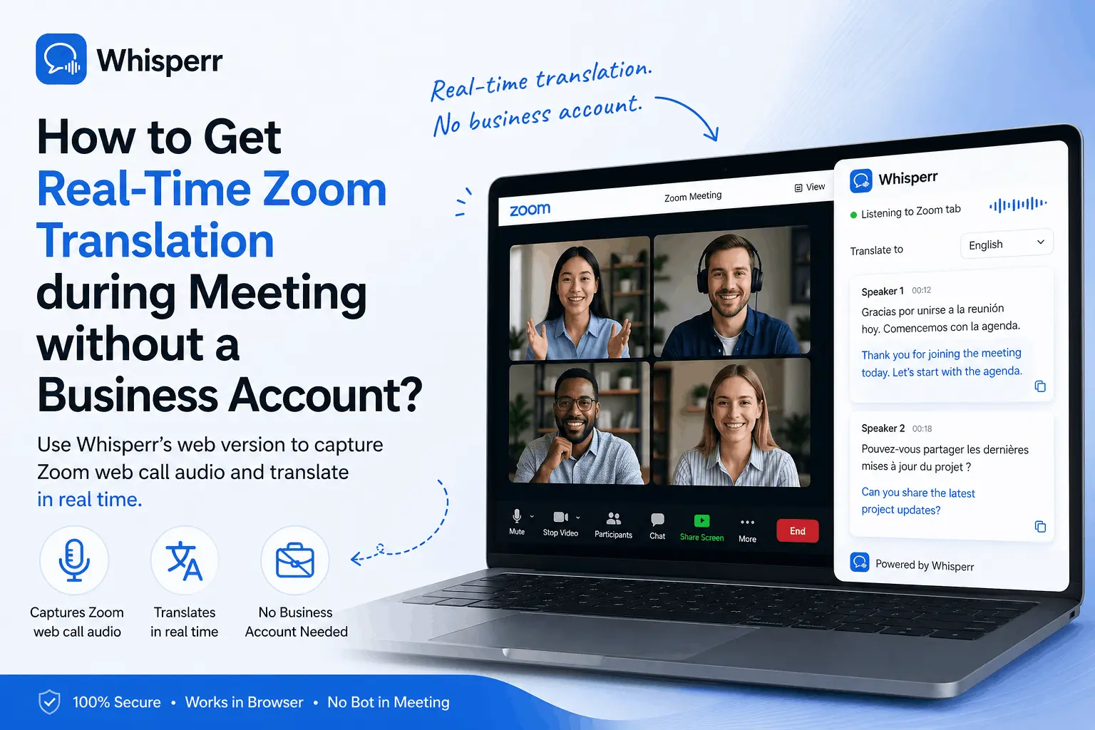 How to Get Real-Time Zoom Translation with High Accuracy without a Business Account