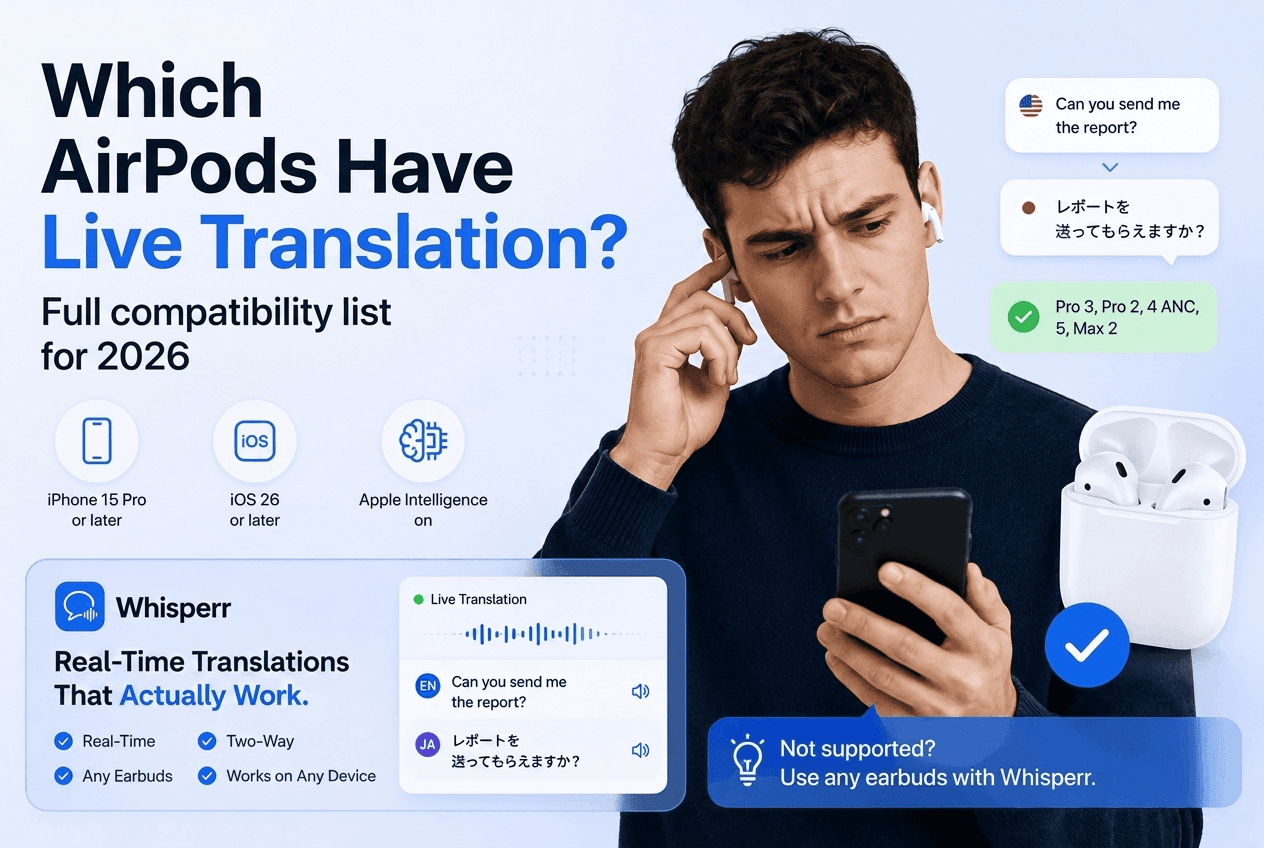 Which AirPods Have Live Translation? Full Compatibility List for 2026