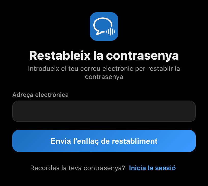 La pantalla Restableix la contrasenya de l'aplicació d'escriptori de Whisperr, amb un camp de correu electrònic i un botó Envia l'enllaç de restabliment