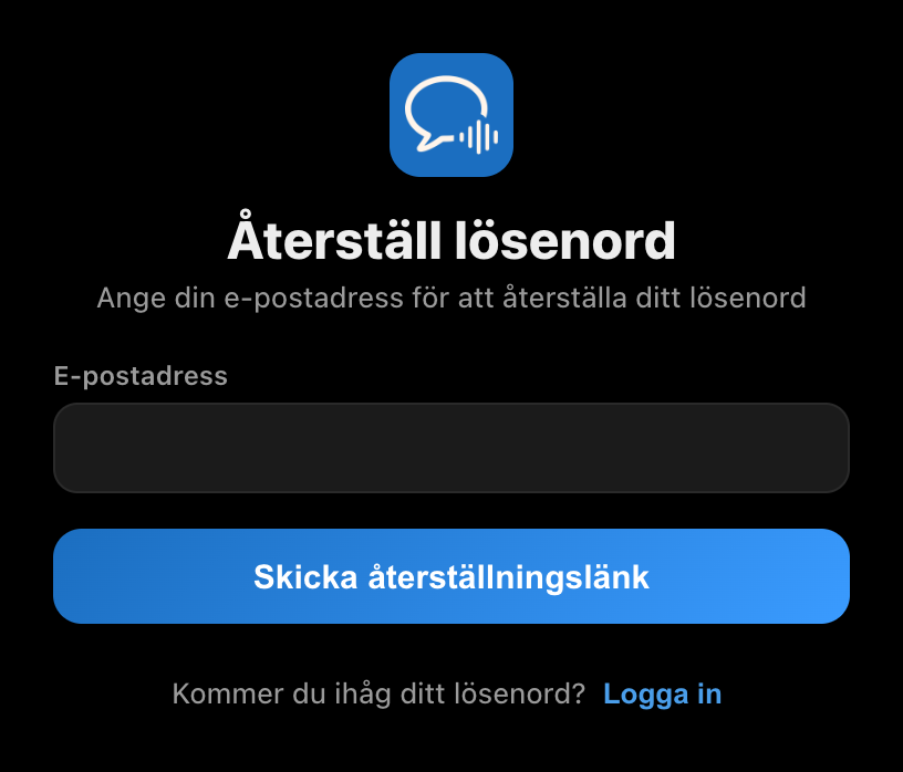 Skärmen för lösenordsåterställning i Whisperrs datorapp, med ett e-postfält och knappen ”Skicka återställningslänk”