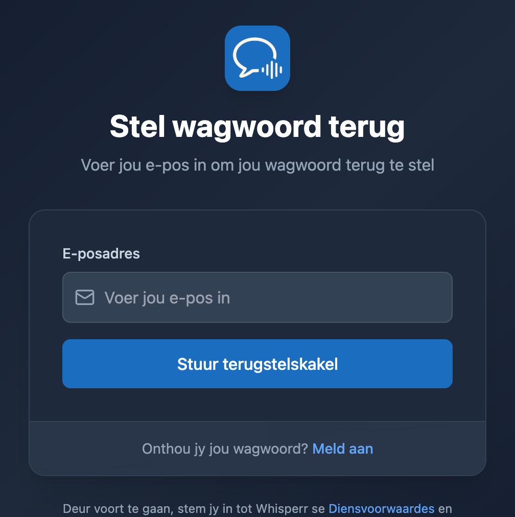 Die Stel wagwoord terug-skerm in die Whisperr Web-toepassing, met 'n e-posveld en 'n Stuur terugstelskakel-knoppie