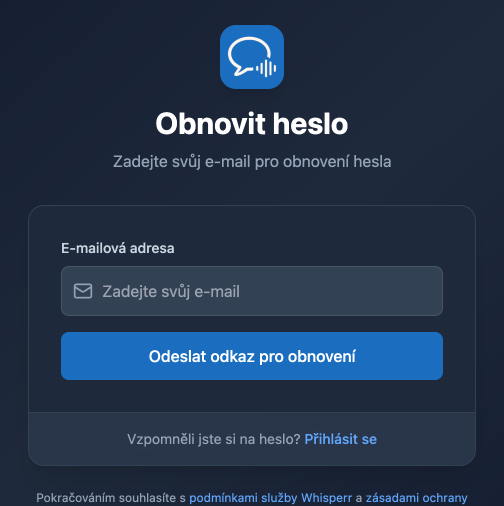 Obrazovka obnovení hesla ve webové aplikaci Whisperr s polem pro e-mail a tlačítkem „Odeslat odkaz pro obnovení“