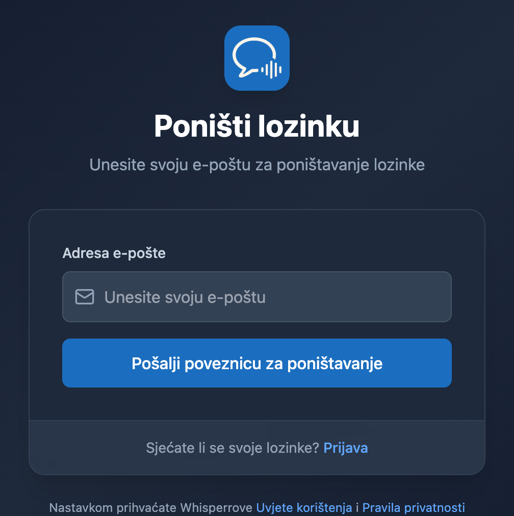 Zaslon za poništavanje lozinke u Whisperr web aplikaciji, s poljem za e-poštu i gumbom Pošalji poveznicu za poništavanje