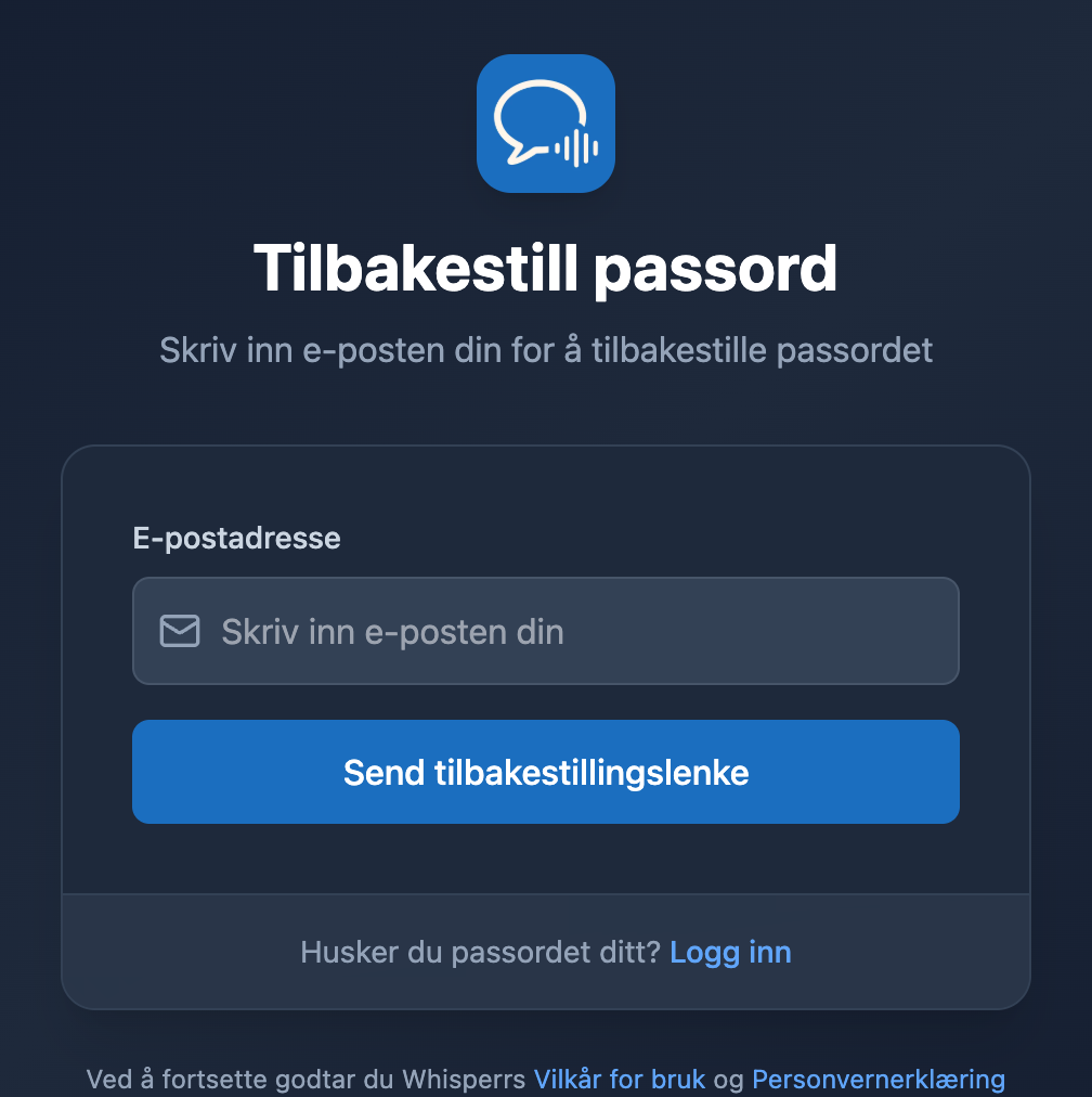 Skjermen Tilbakestill passord i Whisperr-webappen, med et e-postfelt og en Send tilbakestillingslenke-knapp