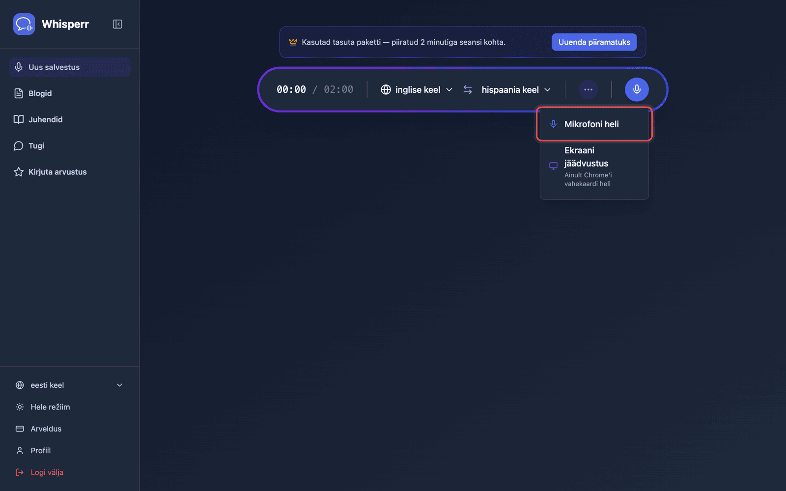 Click the recording button and select Microphone Audio